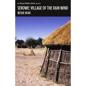 Serowe, Village of the Rain Wind