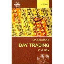 Understand Day Trading In A Day