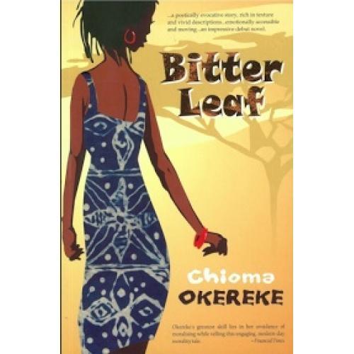 Bitter Leaf By Chioma Okekere