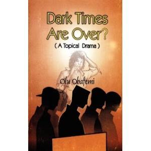 Dark Times Are Over?