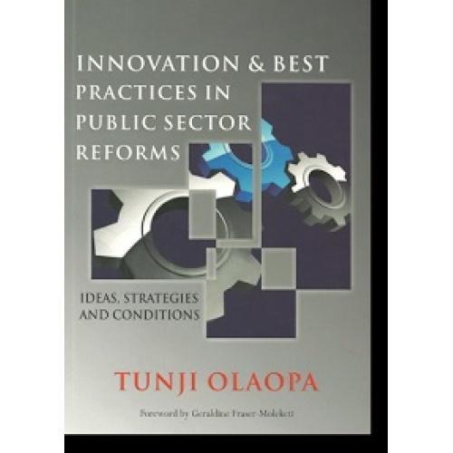 Innovation and Best Practices in Public Sector Reforms