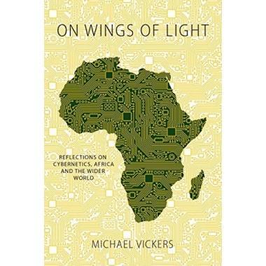 On Wings of Light: Reflections on Cybernetics