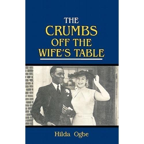The Crumbs off the Wife's Table